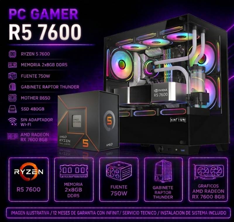 Pc Gamer R5 7600,  8X2 , Rx 7600 8Gb, 750W ,Raptor Thunder, B650, 480 Ssd (Sin Adaptador Wi-Fi)