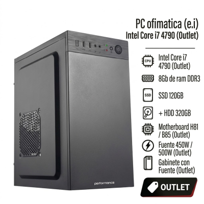 Pc Ofimatica (E.i) I7 4790 , 8Gb , Ssd 120 + Hdd 320 Gb , Gabinete Con Fuente (Outlet)